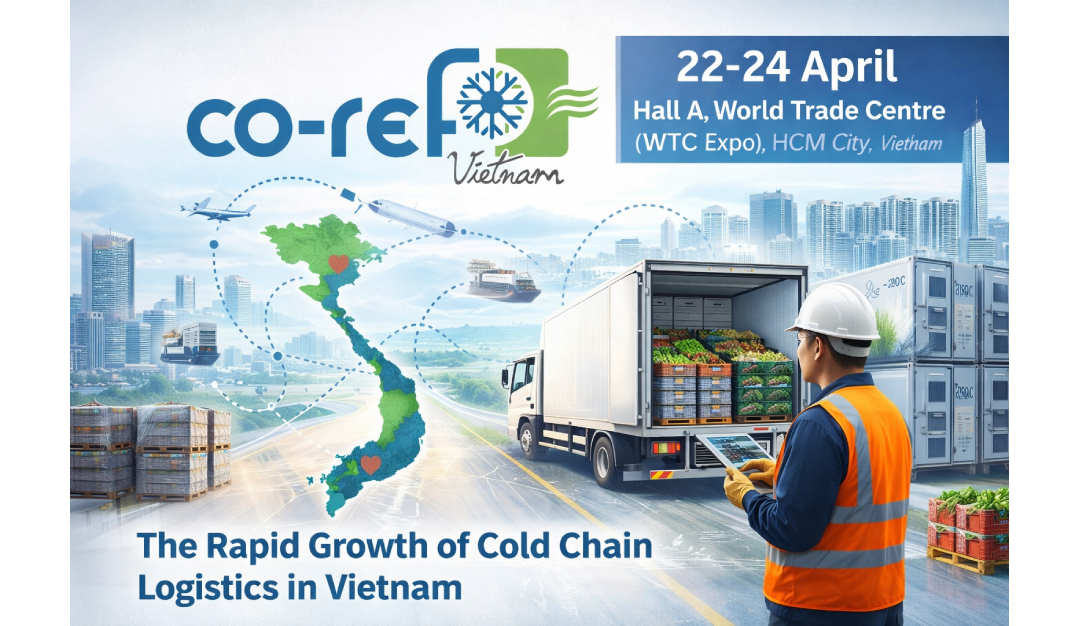 The Rapid Growth of Cold Chain Logistics in Vietnam