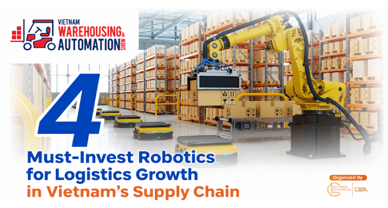 4 Must-Invest Robotics for Logistics Growth in Vietnam’s Supply Chain